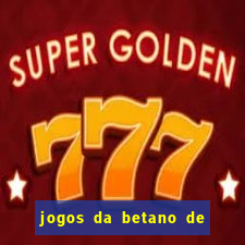 jogos da betano de 10 centavos